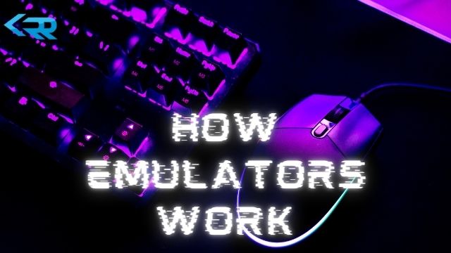 How do Emulators work? A Deep-dive into emulator design